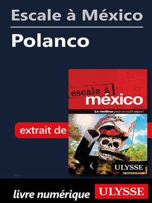 cover image of Escale à México--Polanco